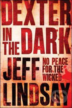 Orion Dexter In The Dark - Jeff Lindsay
