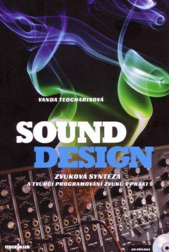 Teocharisová Vanda: Sound design + CD