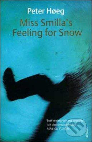 Harvill Press Miss Smilla's Feeling for Snow - Peter Hoeg