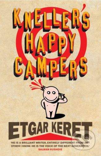 Chatto and Windus Kneller's Happy Campers - Etgar Keret