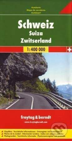 freytag&berndt Schweiz · Suize · Zwitzerland 1:400 000 -
