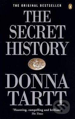 Penguin Books the Secret History - Donna Tartt