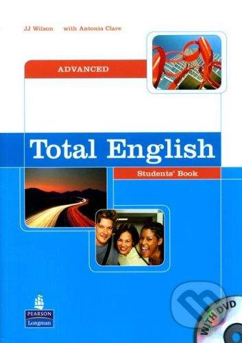 Longman Total English - Advanced - Student's Book - A. Claire, J. Wilson