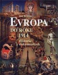 Jan Kvirenc: Evropa do roku 1914