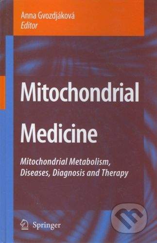 Springer Verlag Mitochondrial Medicine - Anna Gvozdjáková