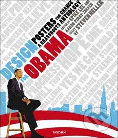 Steven Heller: Design for Obama. Posters for Change: A Grassroots Anthology