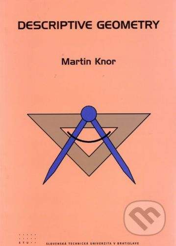 STU Descriptive geometry - Martin Knor