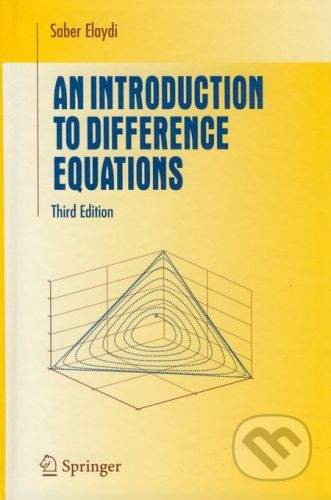 Springer Verlag An Introduction to Difference Equations - Saber Elaydi