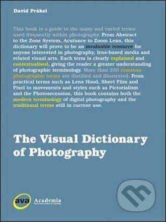 Ava Publishing The Visual Dictionary of Photography - David Präkel