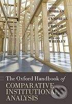 Oxford University Press The Oxford Handbook of Comparative Institutional Analysis - lenn Morgan, John Campbell a kol.