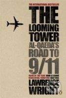 Penguin Books The Looming Tower - Lawrence Wright