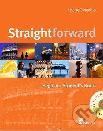 MacMillan Straightforward - Beginner - Student's Book + CD-ROM - Lindsay Clandfield