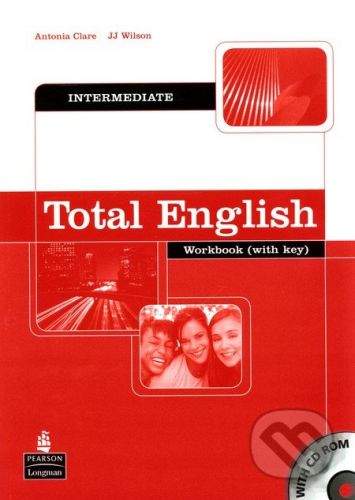 Pearson, Longman Total English - Intermediate - A. Clare, J.J. Wilson