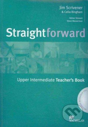 MacMillan Straightforward - Upper Intermediate - Teacher's Book - Jim Scrivener, Celia Bingham