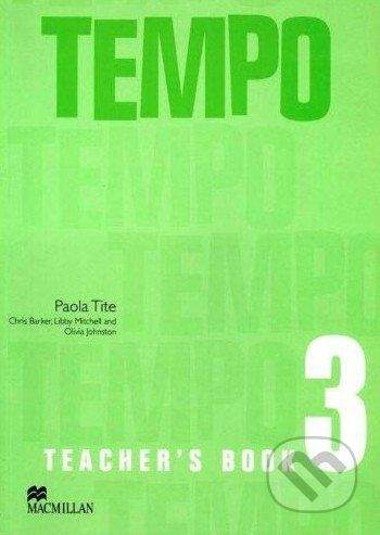MacMillan Tempo 3 - Teacher's Book - Paola Tite