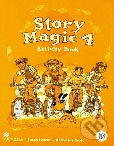 MacMillan Story Magic 4 - Activity Book - Susan House, Katharine Scott