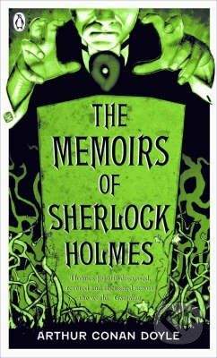 Penguin Books The Memoirs of Sherlock Holmes - Arthur Conan Doyle