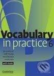 Cambridge University Press Vocabulary in Practice 6 - Upper Intermediate - Liz Driscoll