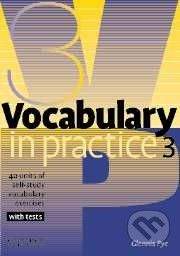 Cambridge University Press Vocabulary in Practice 3 - Pre-Intermediate - Glennis Pye