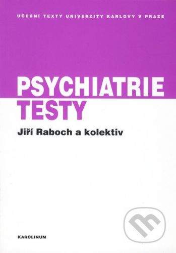 Karolinum Psychiatrie - Jiří Raboch