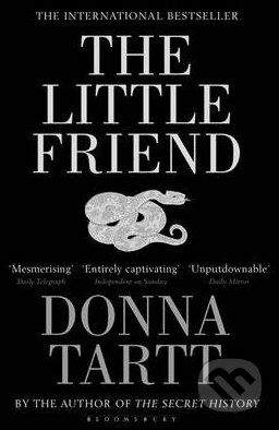 Bloomsbury The Little Friend - Donna Tartt
