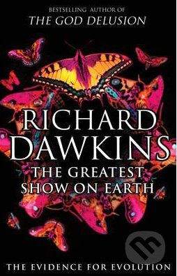 Dawkins Richard: Greatest Show on Earth: The Evidence for Evolution