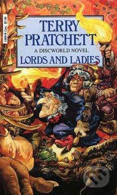 Pratchett Terry: Lords and Ladies (Discworld Novel #14)