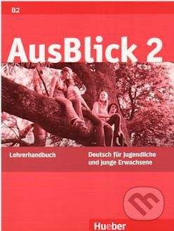 Max Hueber Verlag Ausblick 2 - Lehrerhandbuch -