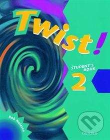 Oxford University Press Twist! - 2 - Rob Nolasco