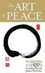 Ueshiba Morihei: Art of Peace