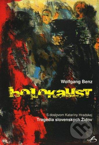 Wolfgang Benz: Holokaust