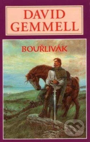 David Gemmell: Bouřlivák