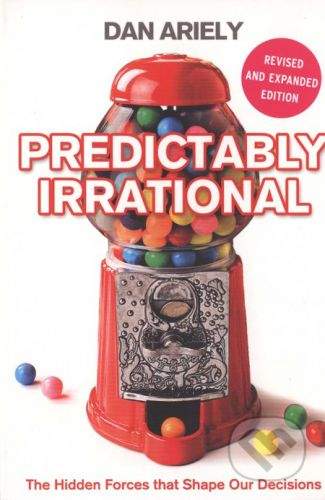 HarperCollins Publishers Predictably Irrational - Dan Ariely