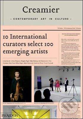 Phaidon Creamier: Contemporary Art in Culture - Zolghadr Tirdad, Chus Martinez , Catherine Wood