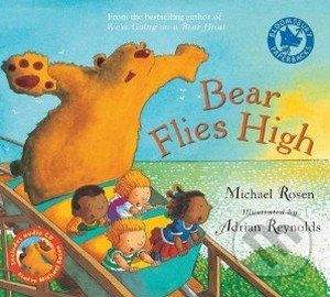Bloomsbury Bear Flies High - Michael Rosen