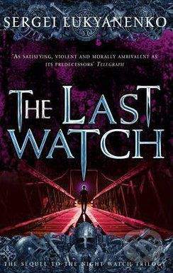 Arrow Books The Last Watch - Sergei Lukyanenko