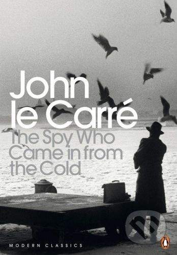 Penguin Books The Spy Who Came in from the Cold - John le Carré