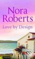 Silhouette Love by Design - Nora Roberts