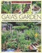 Chelsea Green Publishing Gaia's Garden - Toby Hemenway