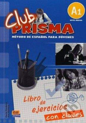 vydavateľ neuvedený Club Prisma A1 - Libro de ejercicios con claves -