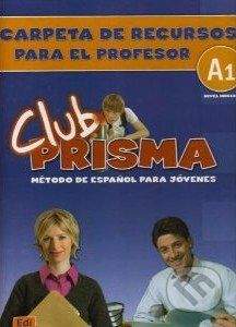 vydavateľ neuvedený Club Prisma A1 - Carpeta de recursos para el profesor -