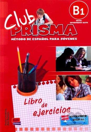 vydavateľ neuvedený Club Prisma B1 - Libro de ejercicios -