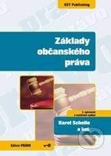 Key publishing Základy občanského práva - Karel Schelle a kolektív
