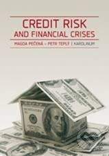Karolinum Credit risk and financial crises - Magda Pečená, Petr Teplý