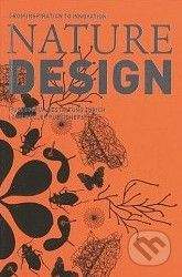Lars Muller Publishers Nature Design: From Inspiration to Innovation - Angeli Sachs