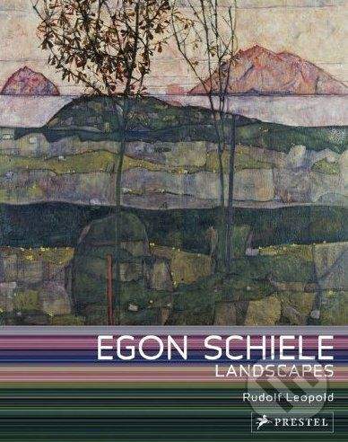 Prestel Egon Schiele Landscapes - Rudolf Leopold