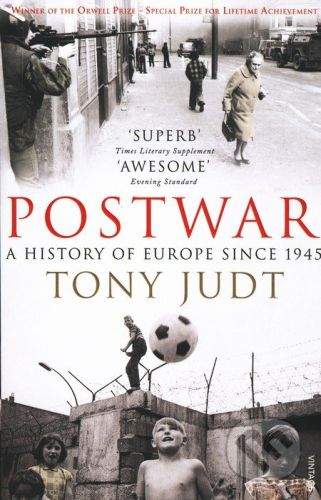 Judt Tony: Postwar: A History of Europe Since 1945
