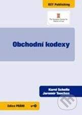 Key publishing Obchodní kodexy - Karel Schelle, Jaromír Tauchen