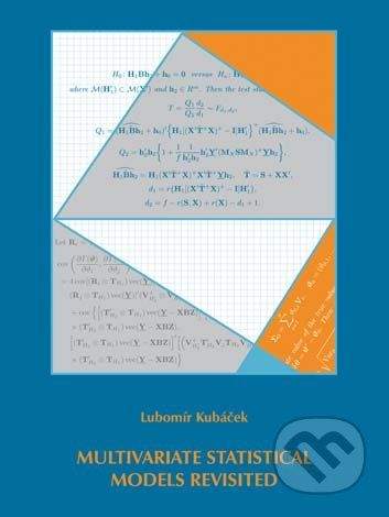 Univerzita Palackého v Olomouci Multivariate statistical Models revisited - Lubomír Kubáček