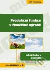 Key publishing Produkční funkce v živočišné výrobě - Lukáš Čechura